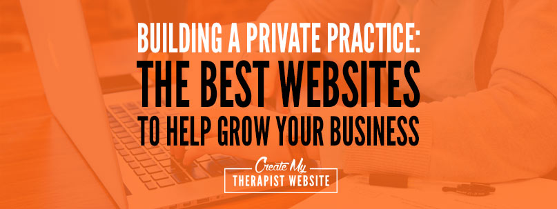 The best websites for building your private practice