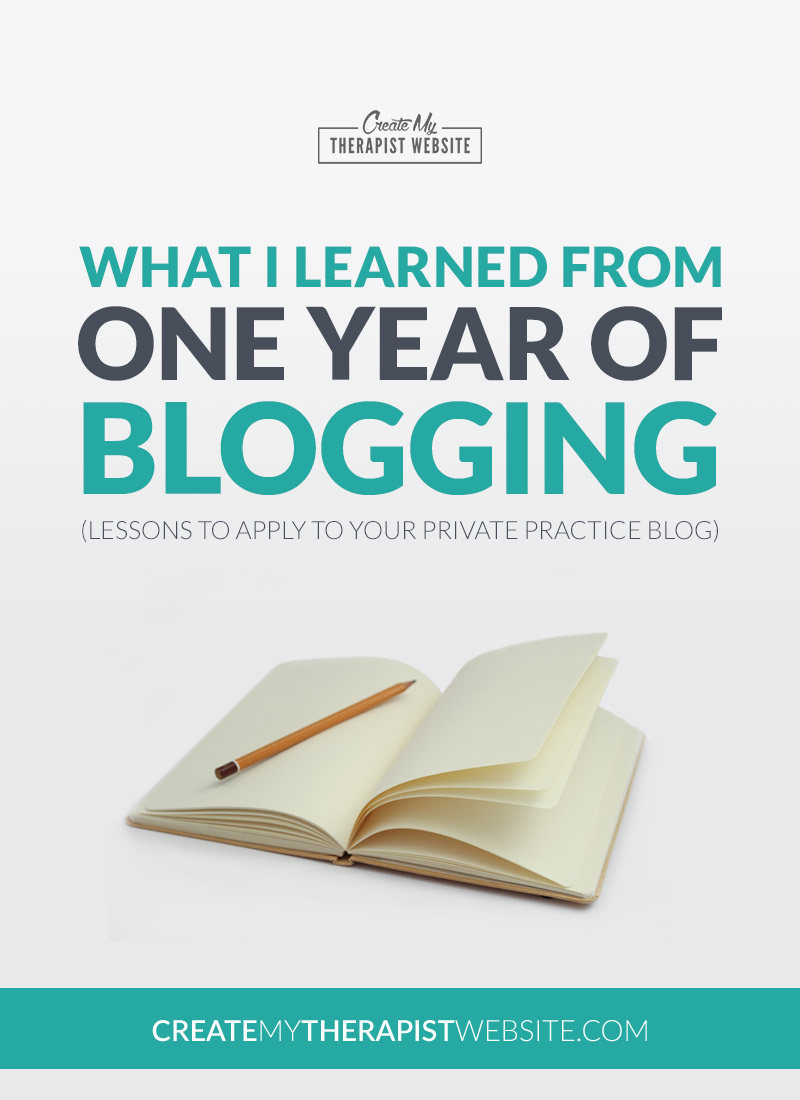 Blogging Tips For Therapists: In this post, I reflect on a year’s worth of blogging, what I’ve learned from it and give you some tips for your own blogging strategy for marketing your private practice. // Create My Therapist Website