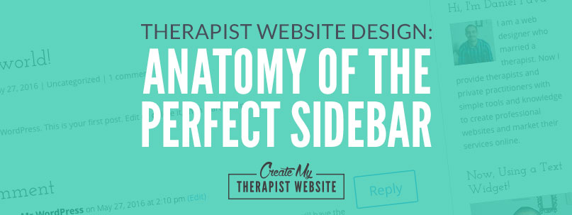 Therapist Webite Design: Anatomy of the Perfect Sidebar
