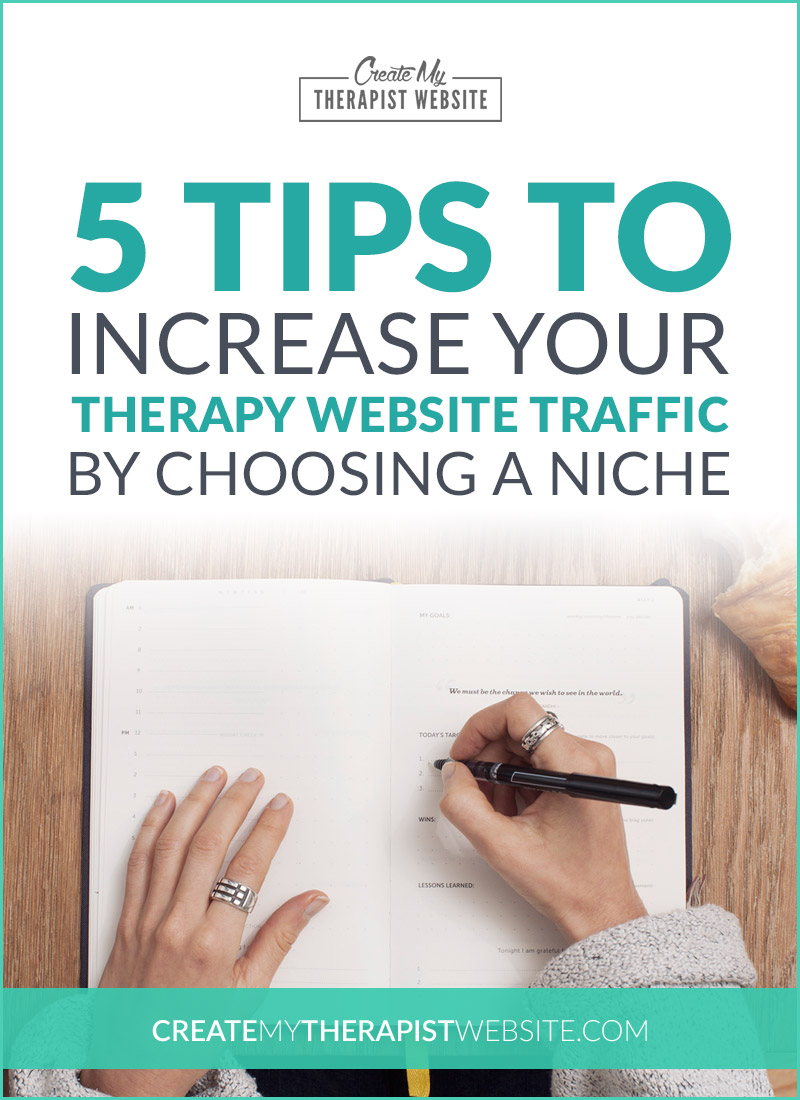 One reason why your private practice website may not be attracting the potential clients you hoped for is because your website (and possibly your therapy practice) lacks a niche; a specific type of person you focus on serving. In today’s post I'll tell you about my failed blogs, how I learned the importance of choosing a niche and how it can increase the RIGHT traffic coming to your therapy website