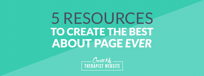 5 Resources to Create the Best About Page Ever
