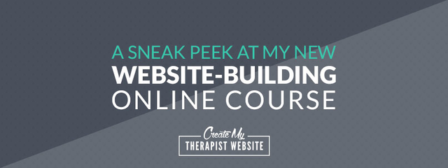 A Sneak Peek at My New & Improved Website-Building Course